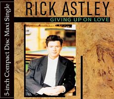 Rick Astley - Giving Up On Love (Special Edition)